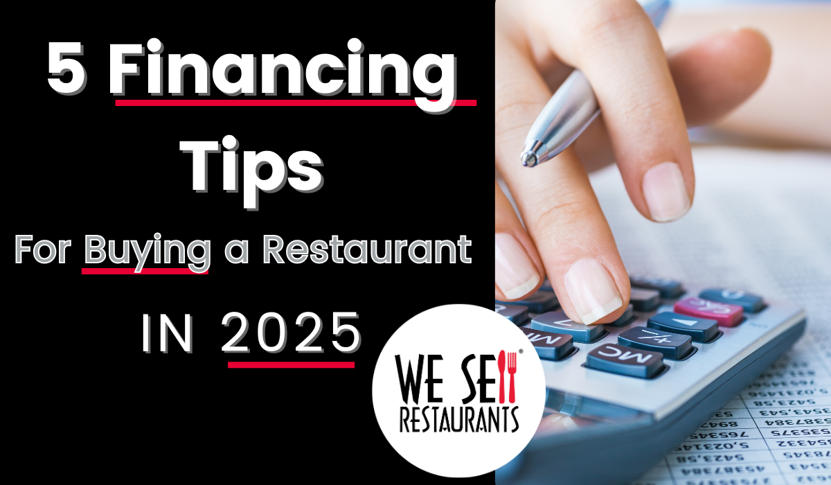 Financing a restaurant in 2025