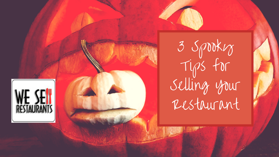 3 Spooky Tips for Selling Your Restaurant (1).png