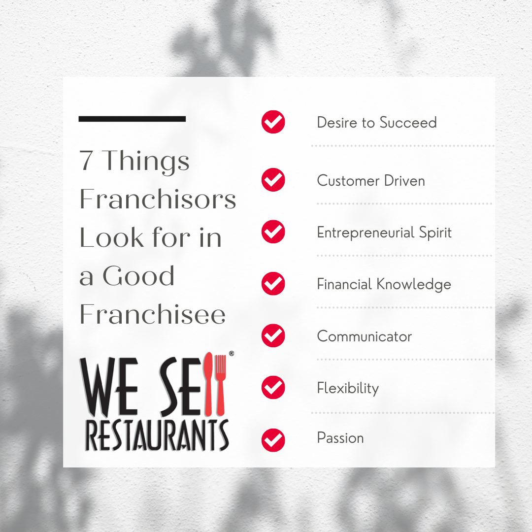 7 Things Franchisors Look for in a Good Franchisee