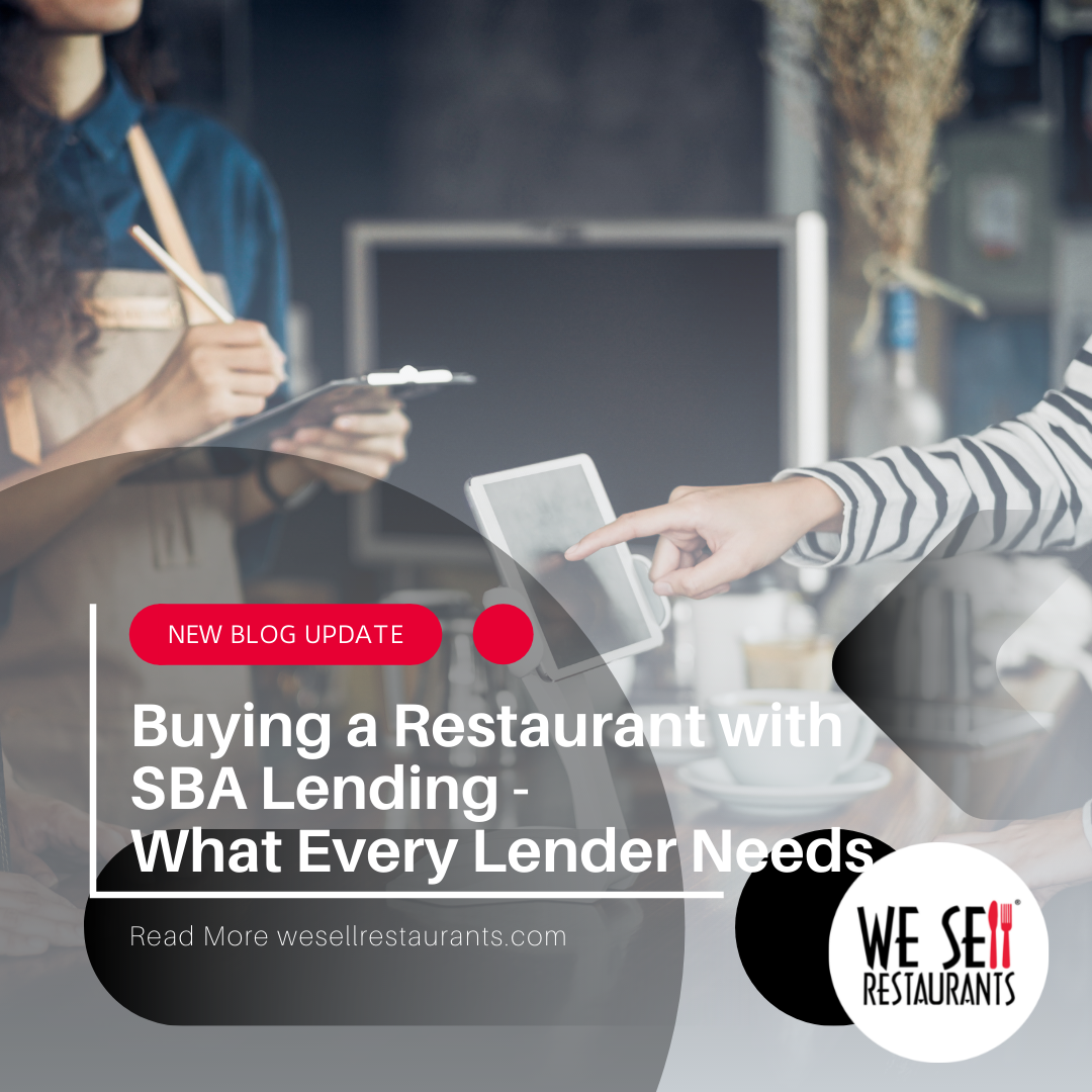 Buying a Restaurant with SBA Lending - What Every Lender Needs