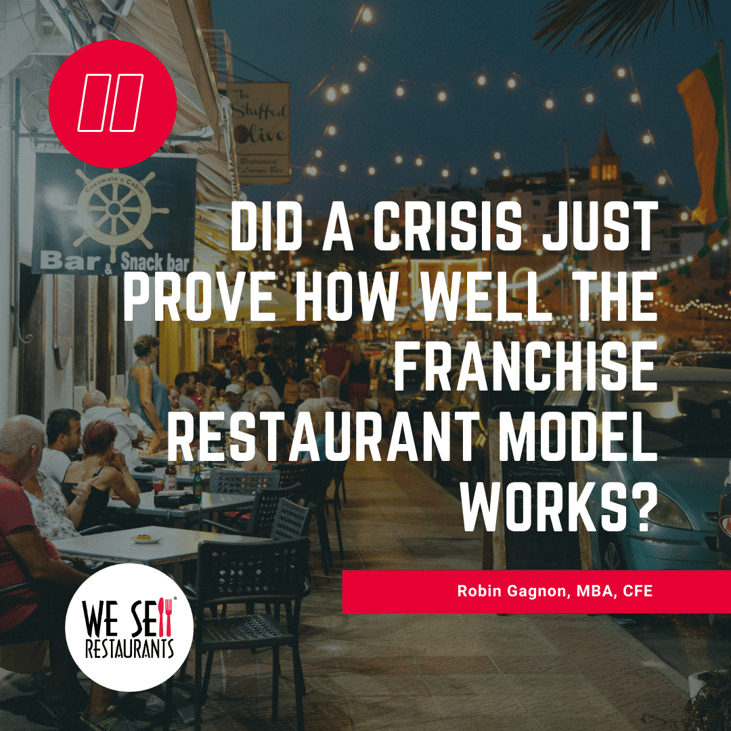 Did A Crisis Just Prove How Well the Franchise Restaurant Model Works