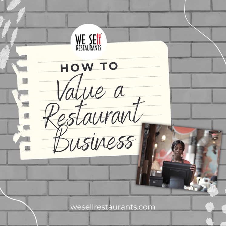 how to value a restaurant business we sell restaurants
