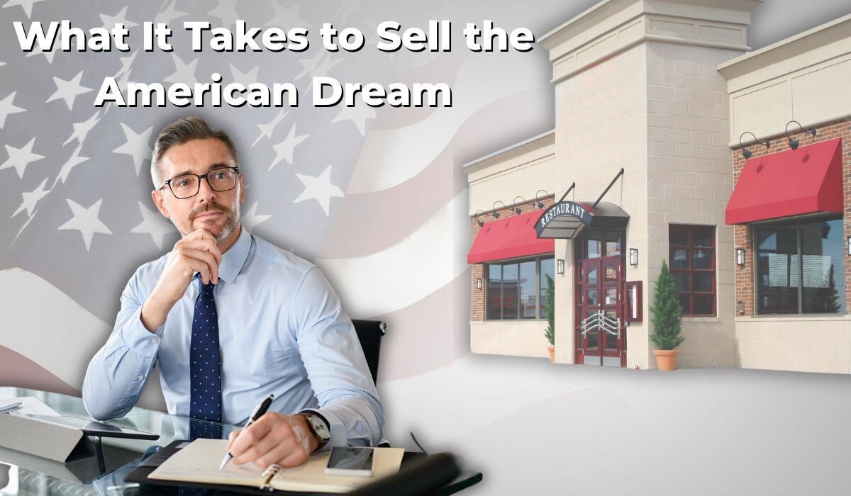 What It Takes to Sell the American Dream