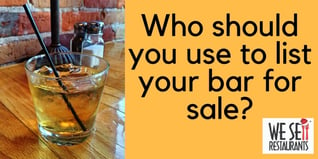 Who should you use to list your bar for sale_.jpg