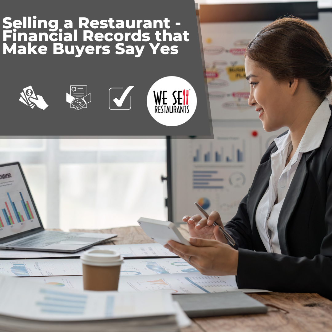 Selling a Restaurant - Financial Records that Make Buyers Say Yes