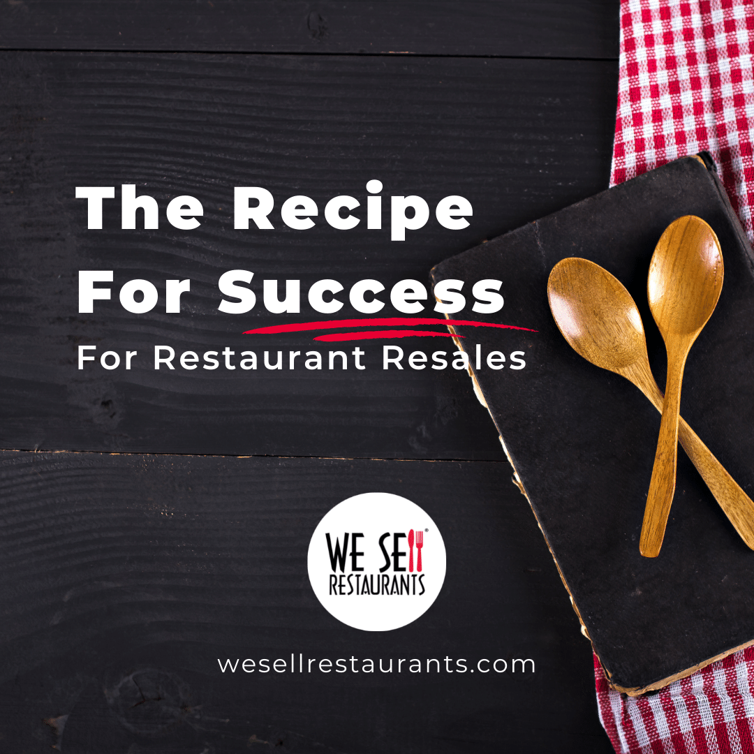 The Recipe For Success For Restaurant Resales