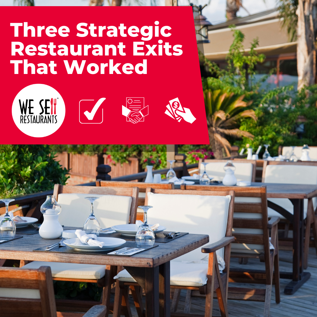 Three Strategic Restaurant Exits That Worked (And Why)