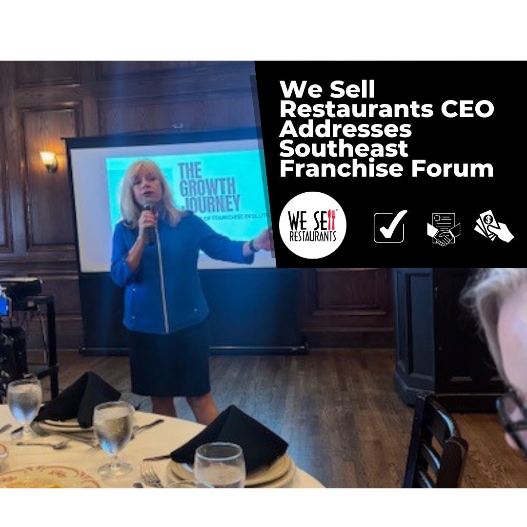 We Sell Restaurants CEO Addresses Southeast Franchise Forum