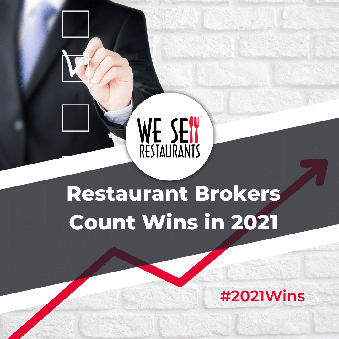 Restaurant Brokers Count Wins in 2021